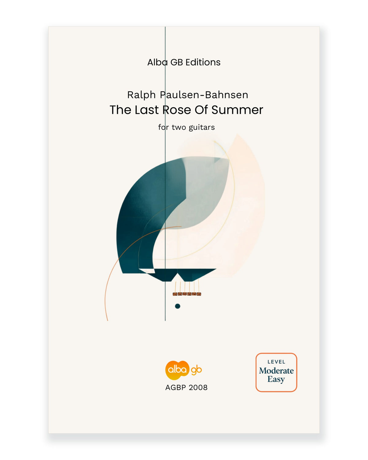 Front cover of The Last Rose of Summer for Two Guitars — Ralph Paulsen-Bahnsen, Alba GB Editions, AGBP 2008