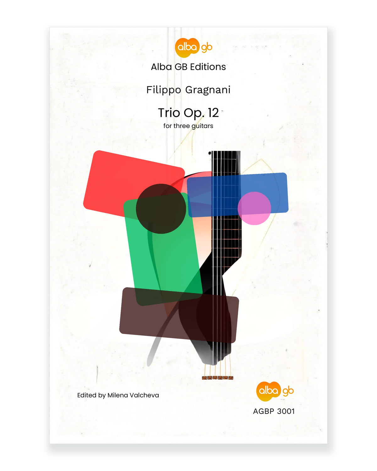 Front cover of Trio, Op. 12 for Three Guitars — Filippo Gragnani, edited by Milena Valcheva, Alba GB Editions, AGBP 3001