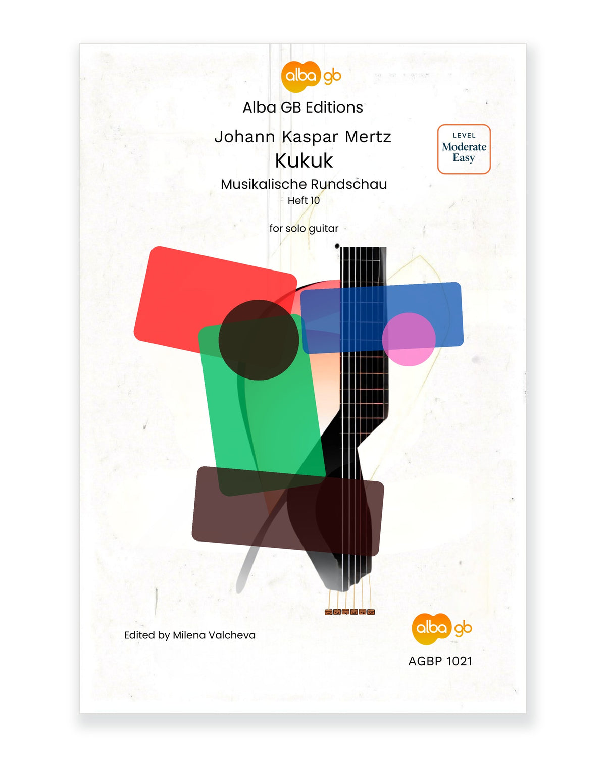 Front cover of Kukuk: Musikalische Rundschau, Heft 10 for Solo Guitar — Johann Kaspar Mertz, edited by Milena Valcheva, Alba GB Editions, AGBP 1021