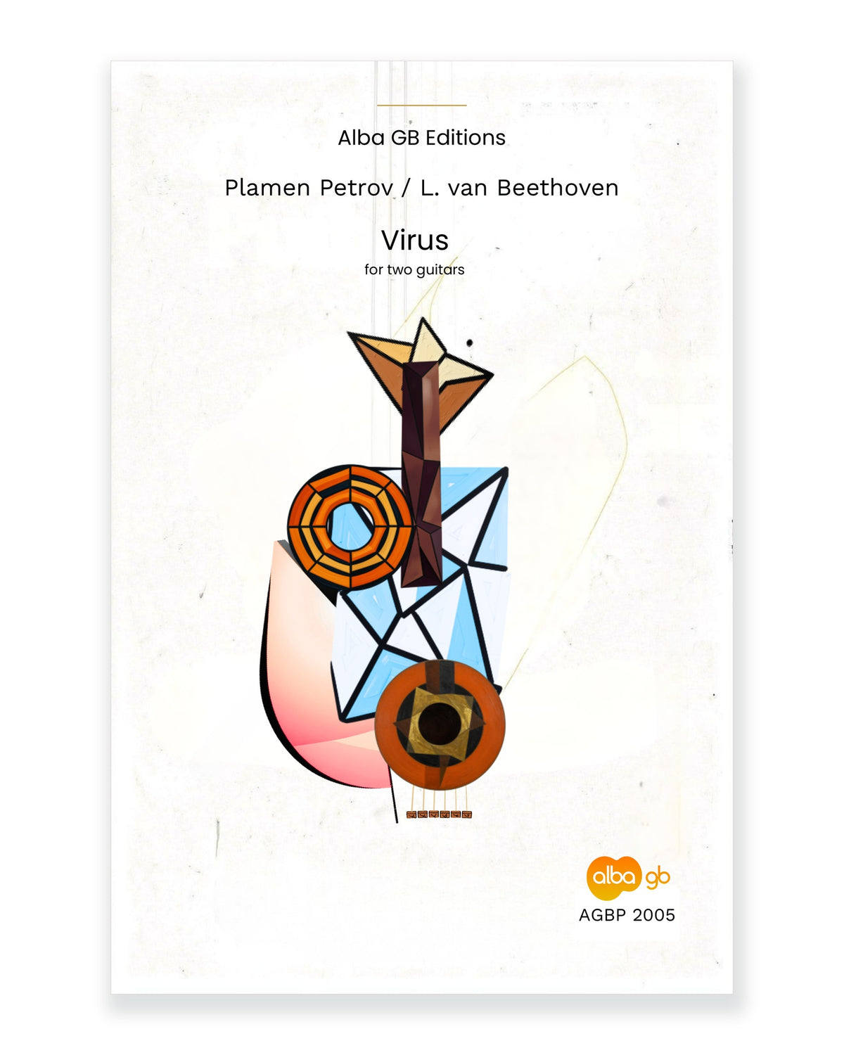 Front cover of Virus for Two Guitars — Ludwig van Beethoven, arranged by Plamen Petrov, Alba GB Editions, AGBP 2005